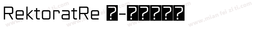 RektoratRe 语字体转换